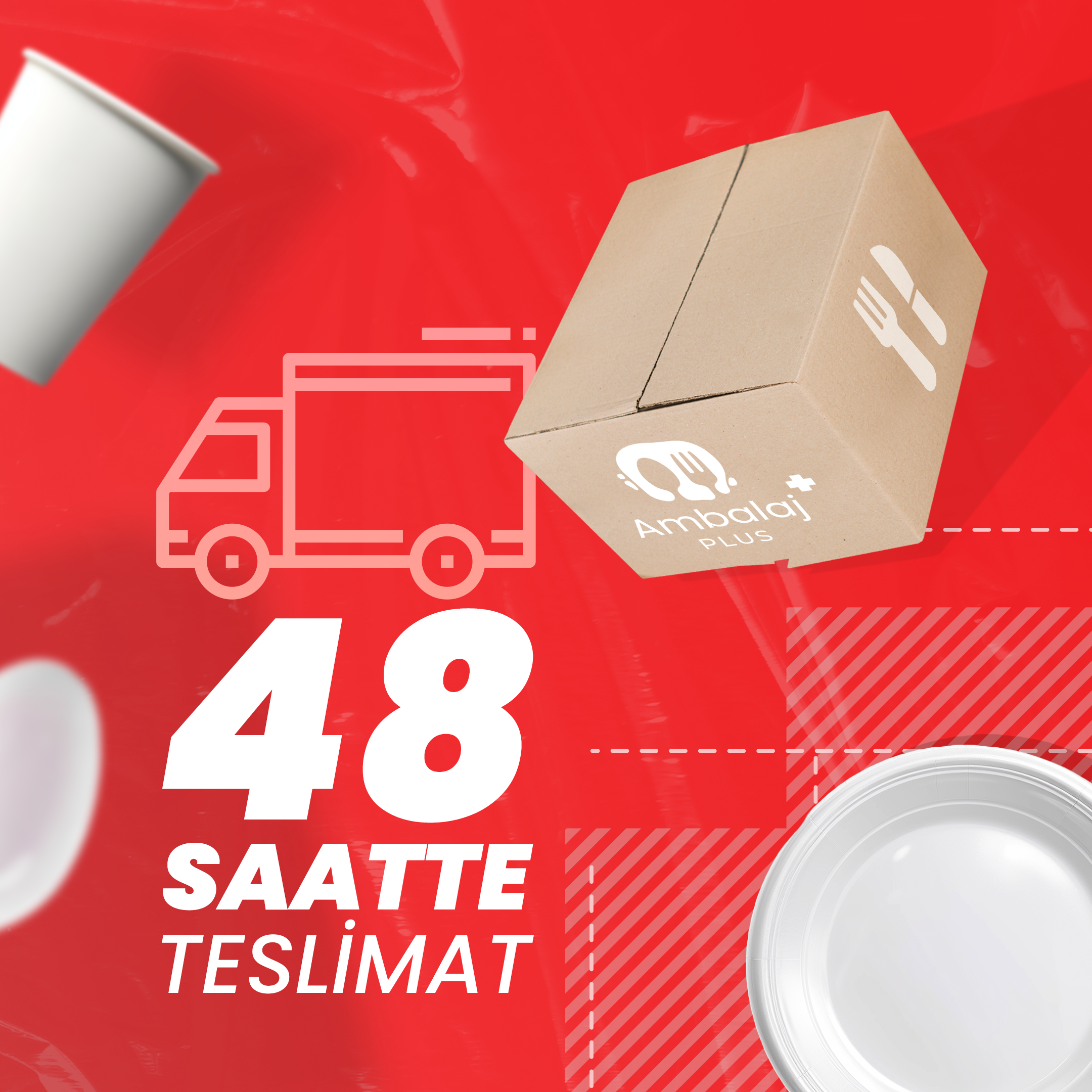 ÜRÜNLERİNİZ EN GEÇ 48 SAAT İÇİNDE KARGODA